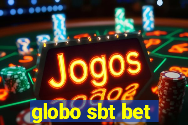 globo sbt bet